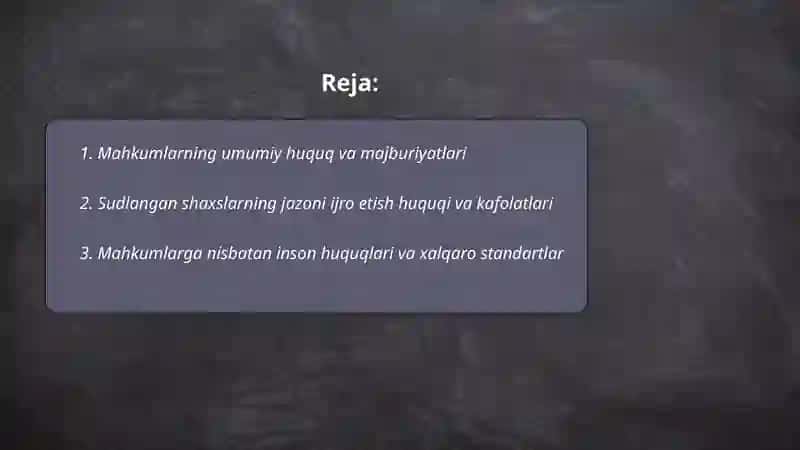 Mahkumlarning huquqiy holati 2