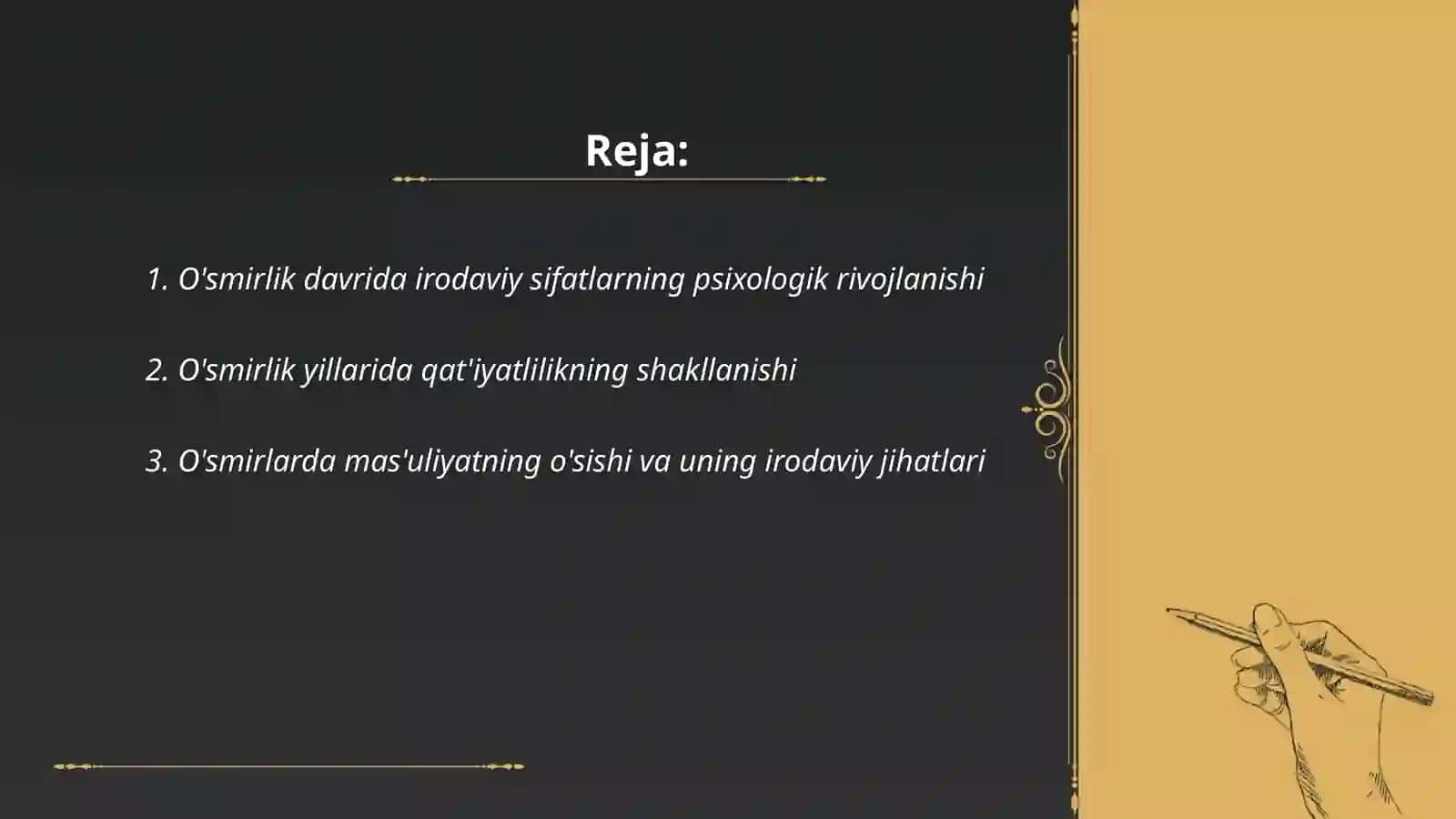 O'smirlik davrida irodaviy sifatlarning psixologik rivojlanishi 2