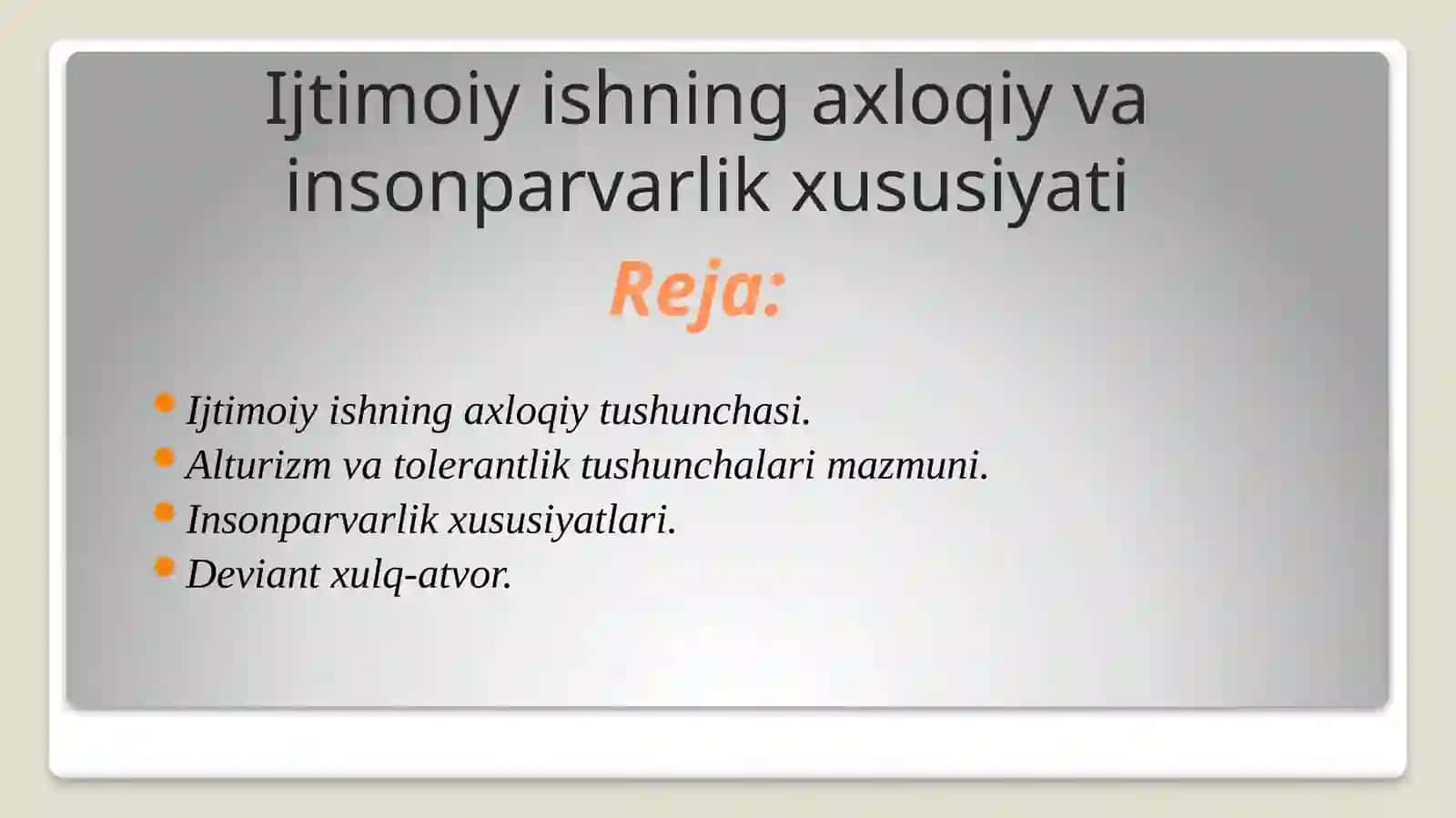 Slayd "Ijtimoiy ishning axloqiy va insonparvarlik xususiyati" 2