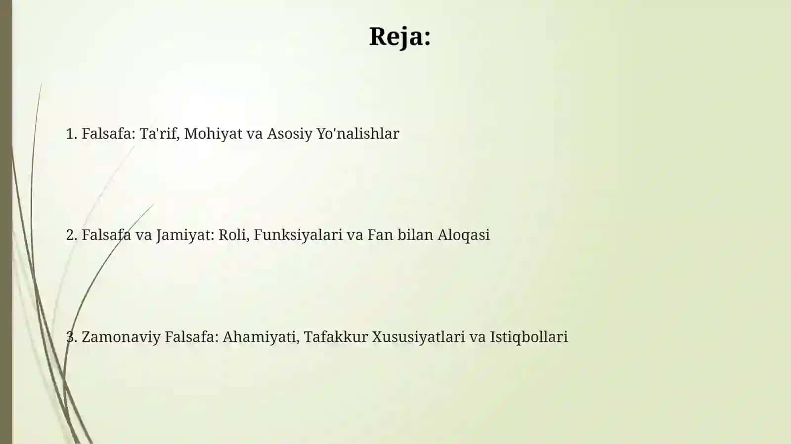Falsafa fani va uning jamiyat hayotidagi o'rni 2