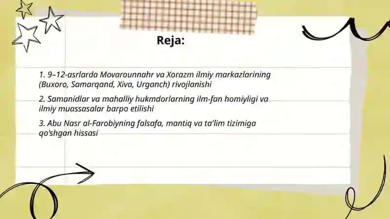 9-12 asirda Orta Osiyoda ilim-fan ravnaqi: Buyuk allomalarning siviliatsiyasiga qoshgan hissasi 2