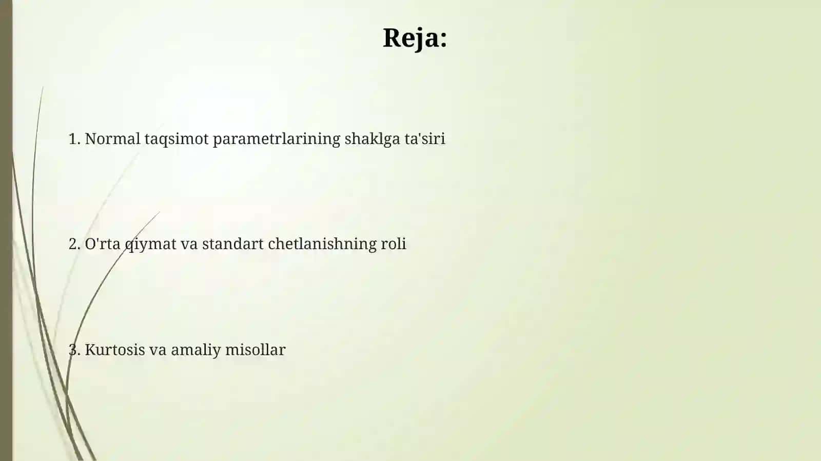 Normal taqsimlangan parametrlarninormalegrichiziqsharligata’siri 2