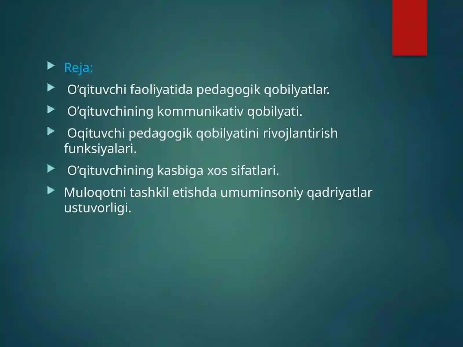 O’qituvchining kasbiga  xos  sifatlari va xislatlari 2