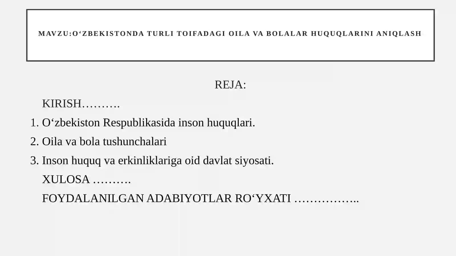 O'zbekistonda turli toifadagi oila va bolalar huquqlari 2