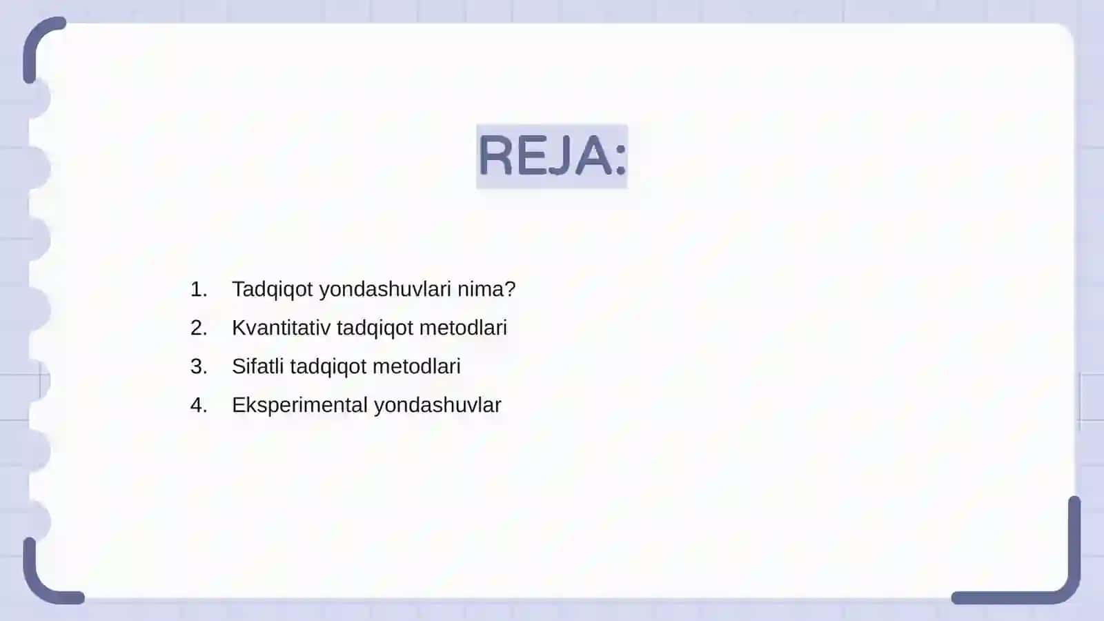 Tadqiqot yondashuvlari 2