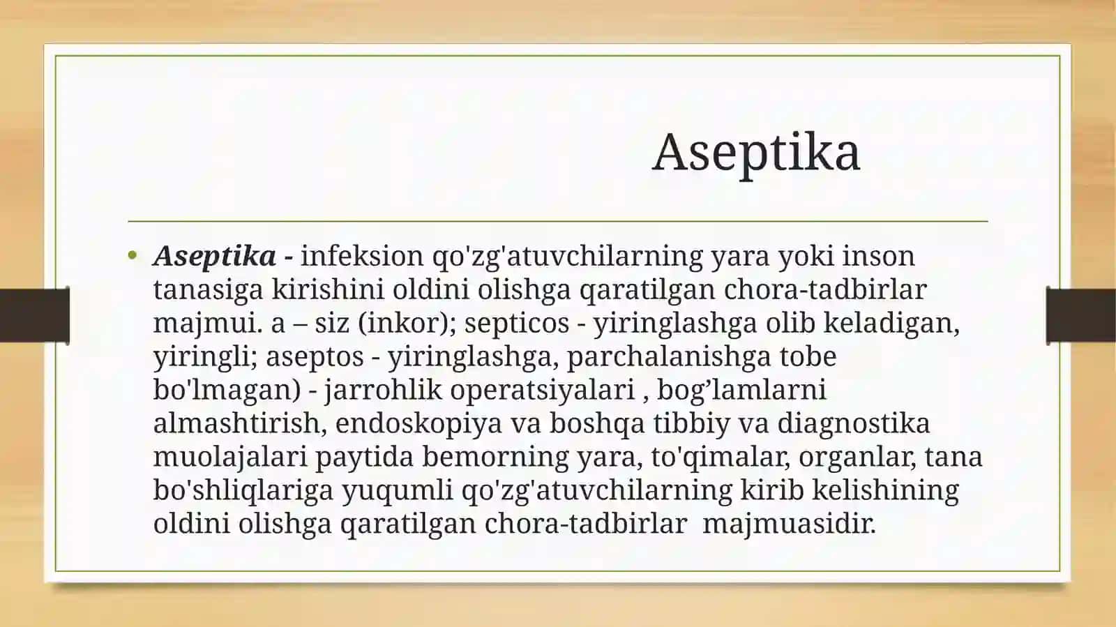 Aseptika to'g'risida tushuncha 2