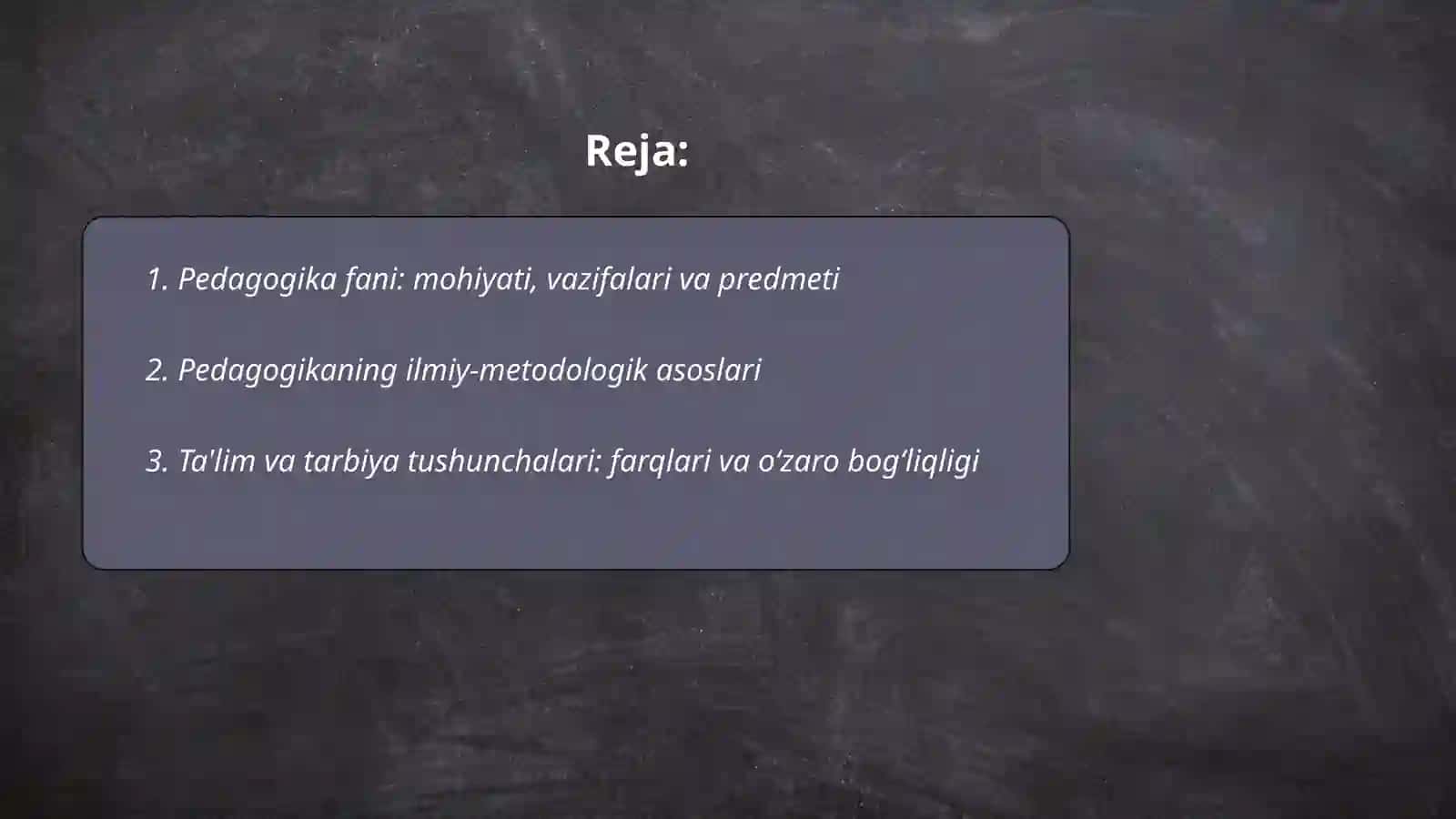 Pedagogika fani: mohiyati, vazifalari va predmeti 2