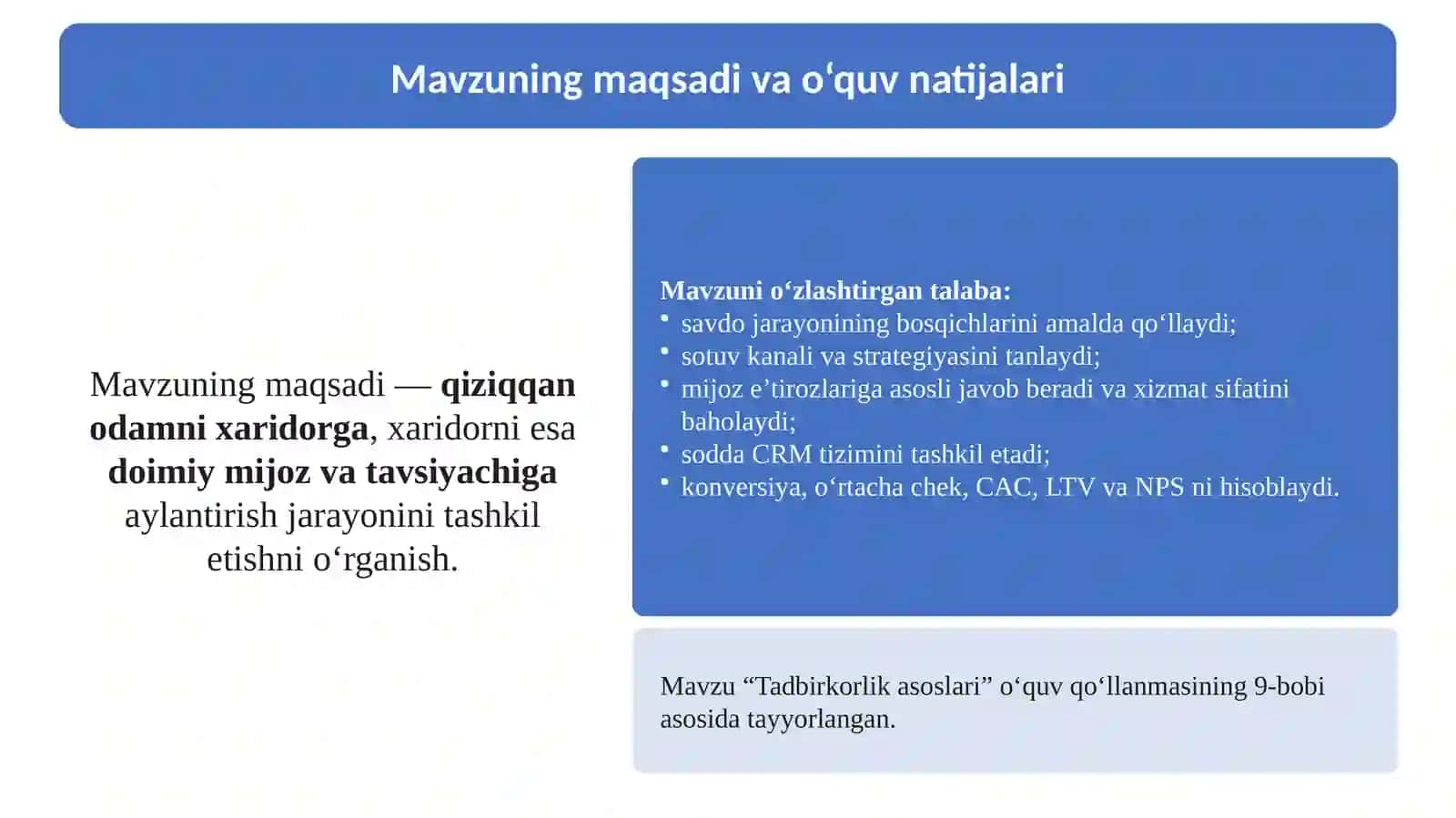 9-Mavzu. Savdo jarayonini tashkil etish va mijozlar bilan ishlash. 2