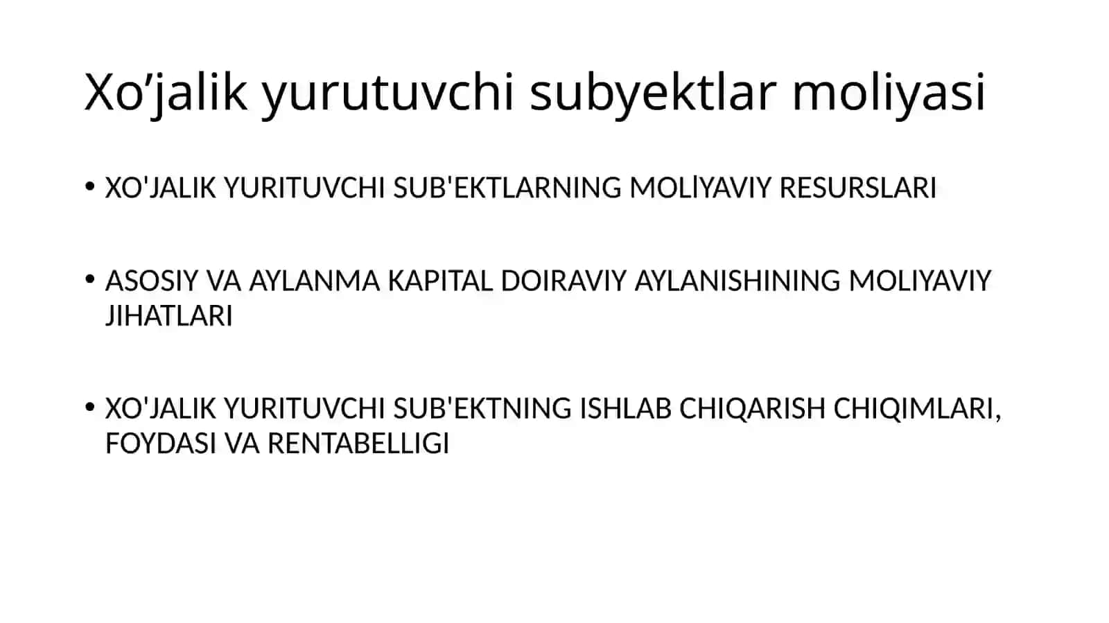 Xo’jalik yurutuvchisi sub'ektlarining moliyasi 2