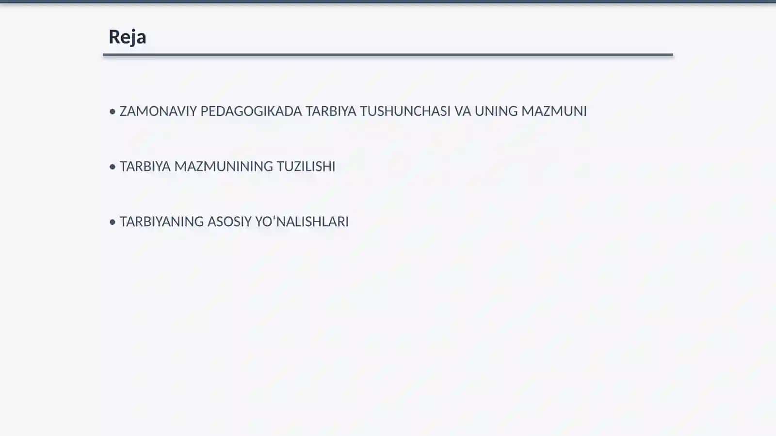 ZAMONAVIY PEDAGOGIKADA TARBIYANING MAZMUNI VA TARBIYAVIY ISHLARNING ASOSIY YO‘NALISHLARI 2