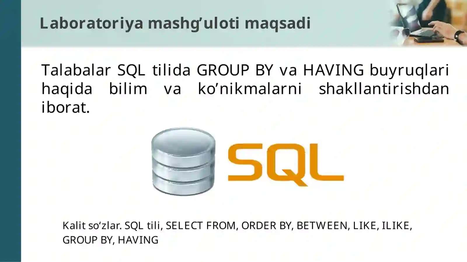 GROUP BY va HAVING buyruqlari 2