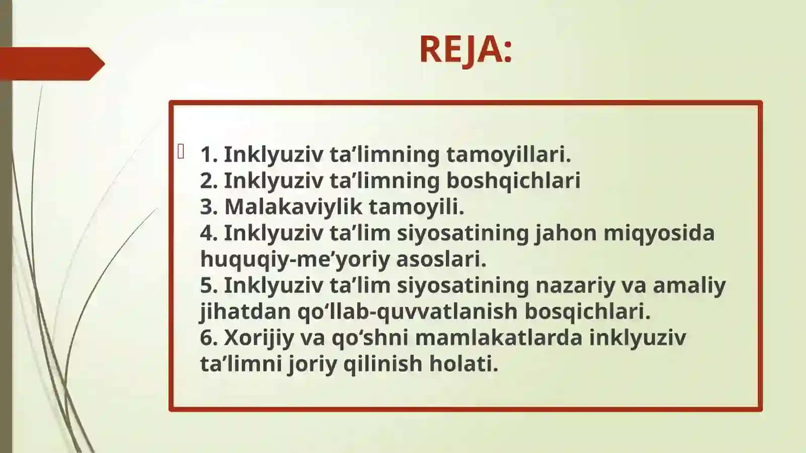 Inklyuziv ta’limning tamoyillari va bosqichlar. Inklyuziv ta’limninghuquqiy-me’yoriy asoslari 2