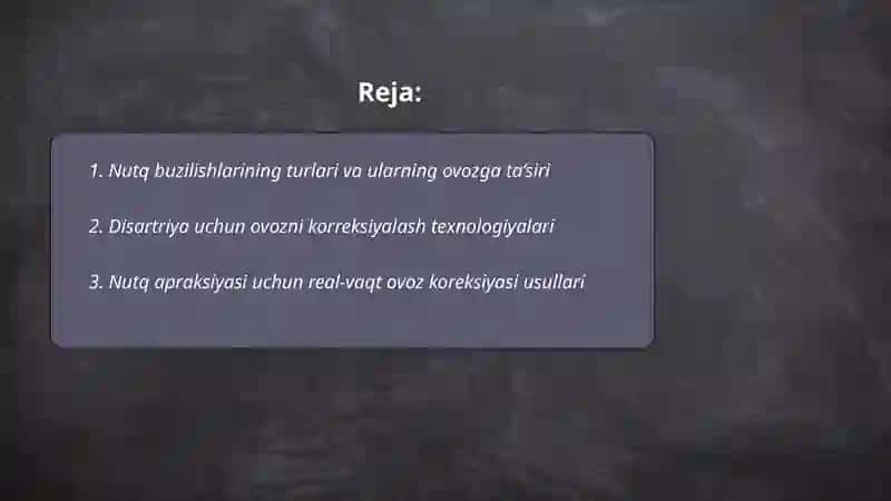 Turli xil nutq buzilishlarida ovozni korreksiyalash texnologiyalari 2