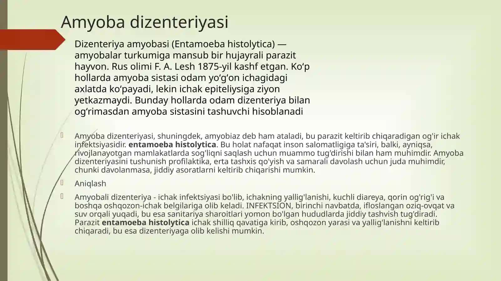 Amyobali dezenteriya va ular keltirib chiqargan kasalliklar, labarator tashxisi mikrobiologiya 2