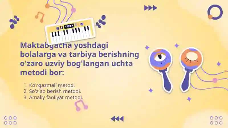 Maktabgacha tarbiya yoshdagi bolalarga musiqaviy tarbiya berish metodlari 2