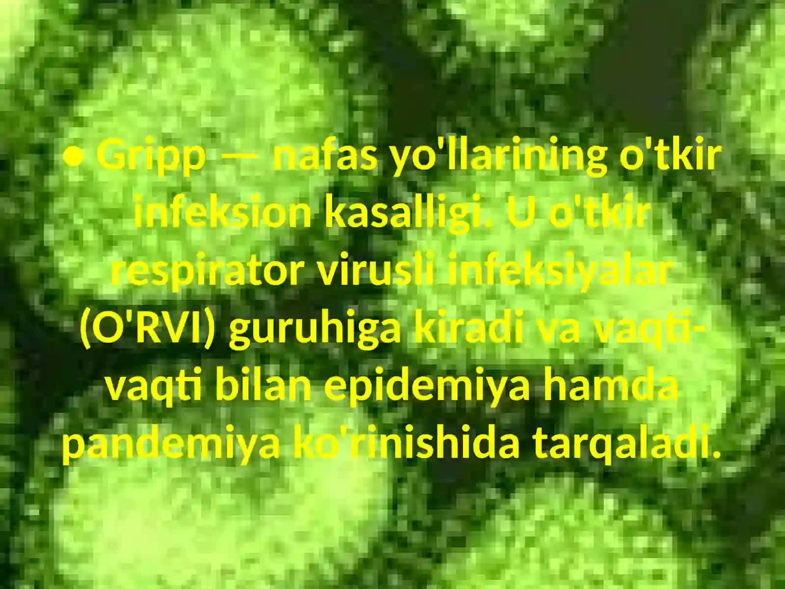 Gripp virusli kasalligi va davolash 2