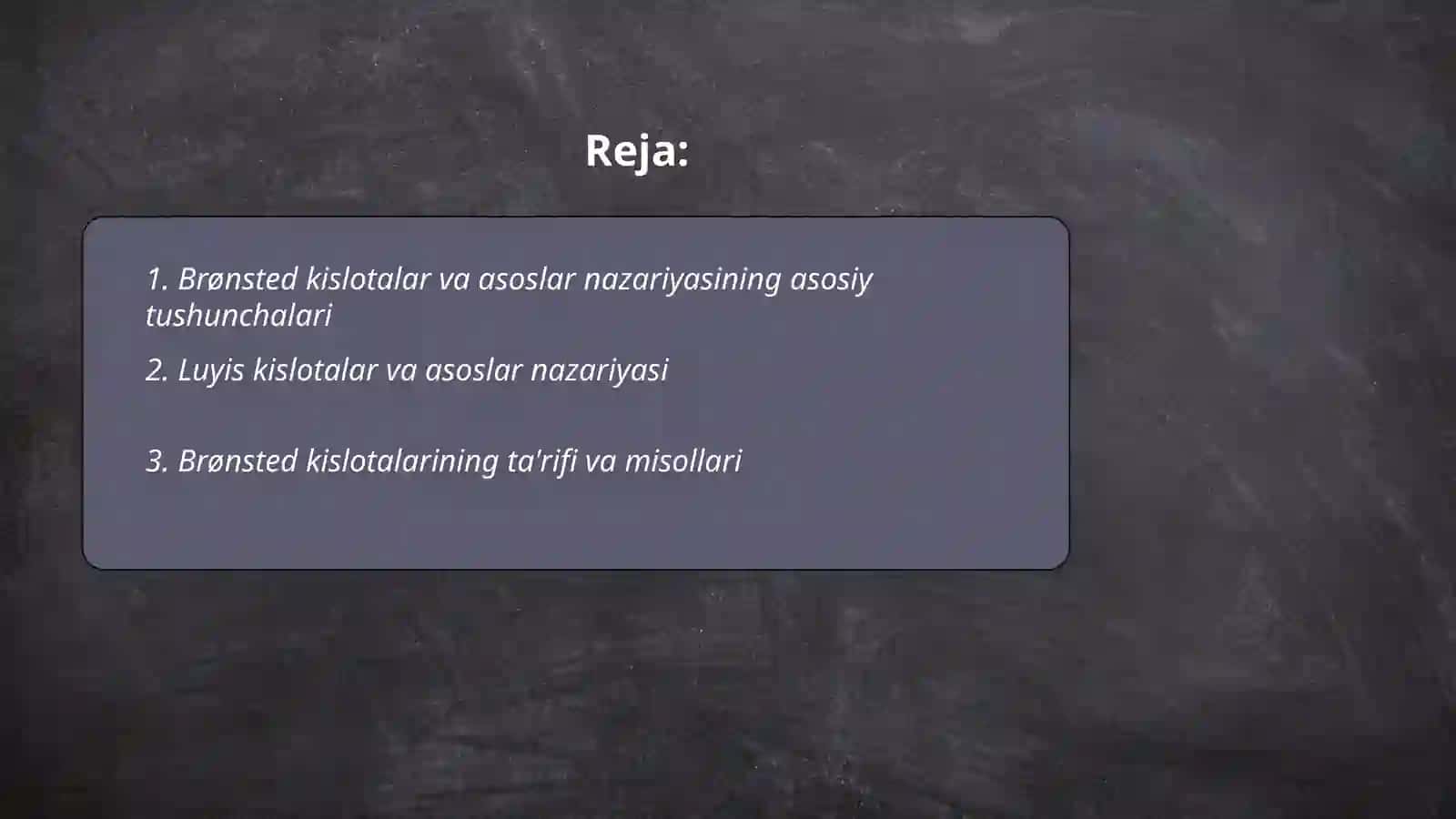 Brønsted va Luyis nazariyasi 2