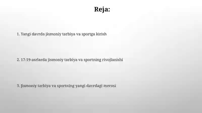 Yangi davrda jismoniy tarbiya va sport (17-19 asr) 2