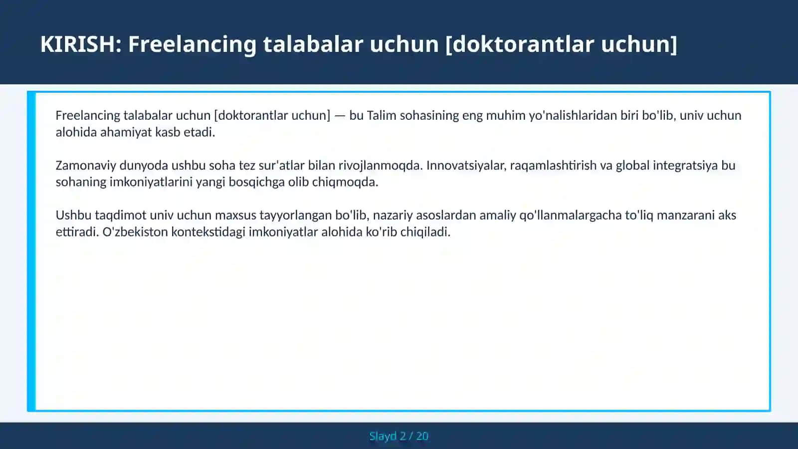 Freelancing talabalar uchun [doktorantlar uchun] 2