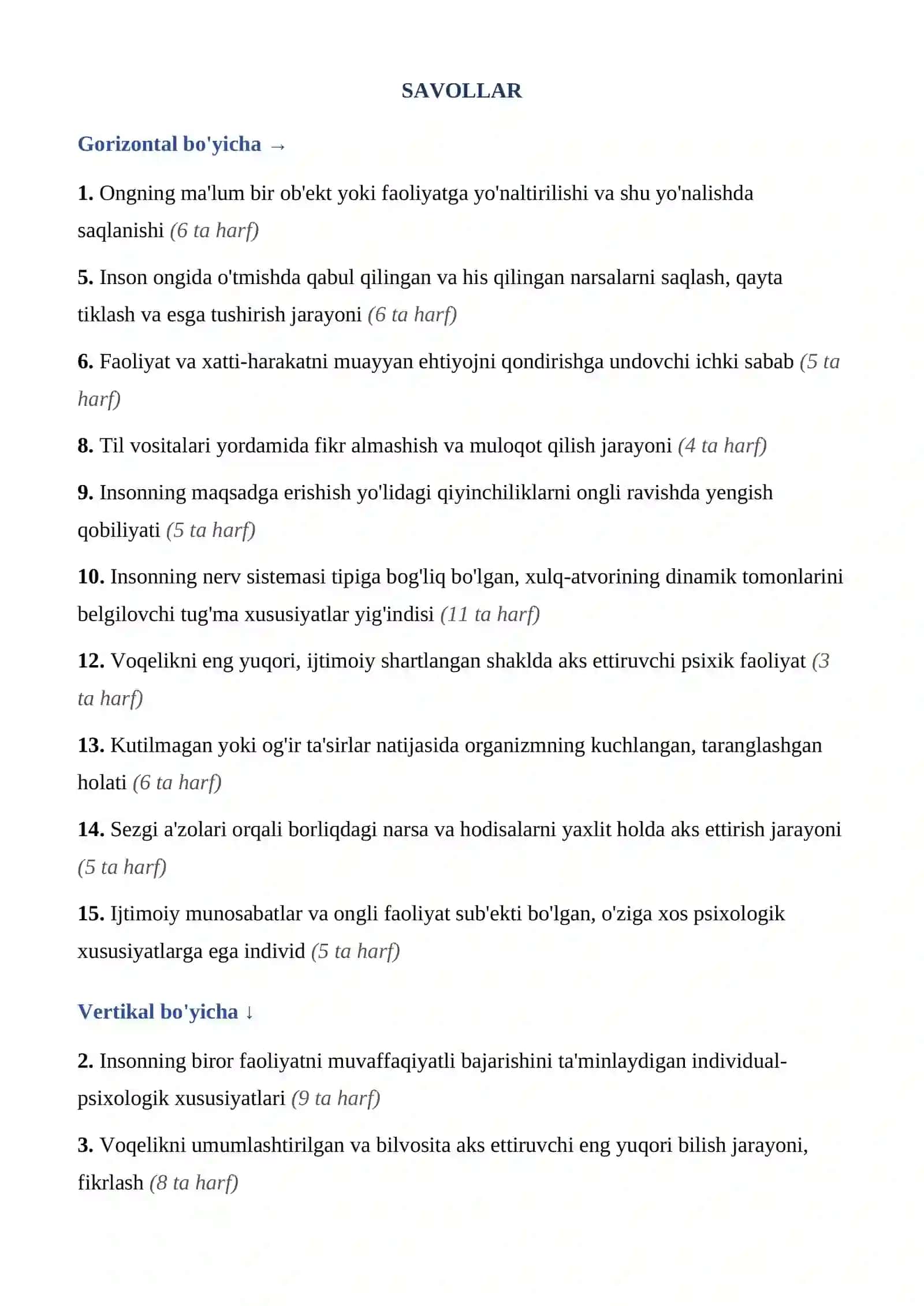 PSIXOLOGIYA FANIDAN KROSSVORD      Psixologiya fanidan 15 ta atamali krossvord tayyor. 2