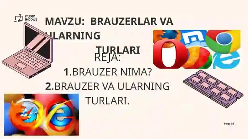BRAUZERLAR VA ULARNING TURLARI 2