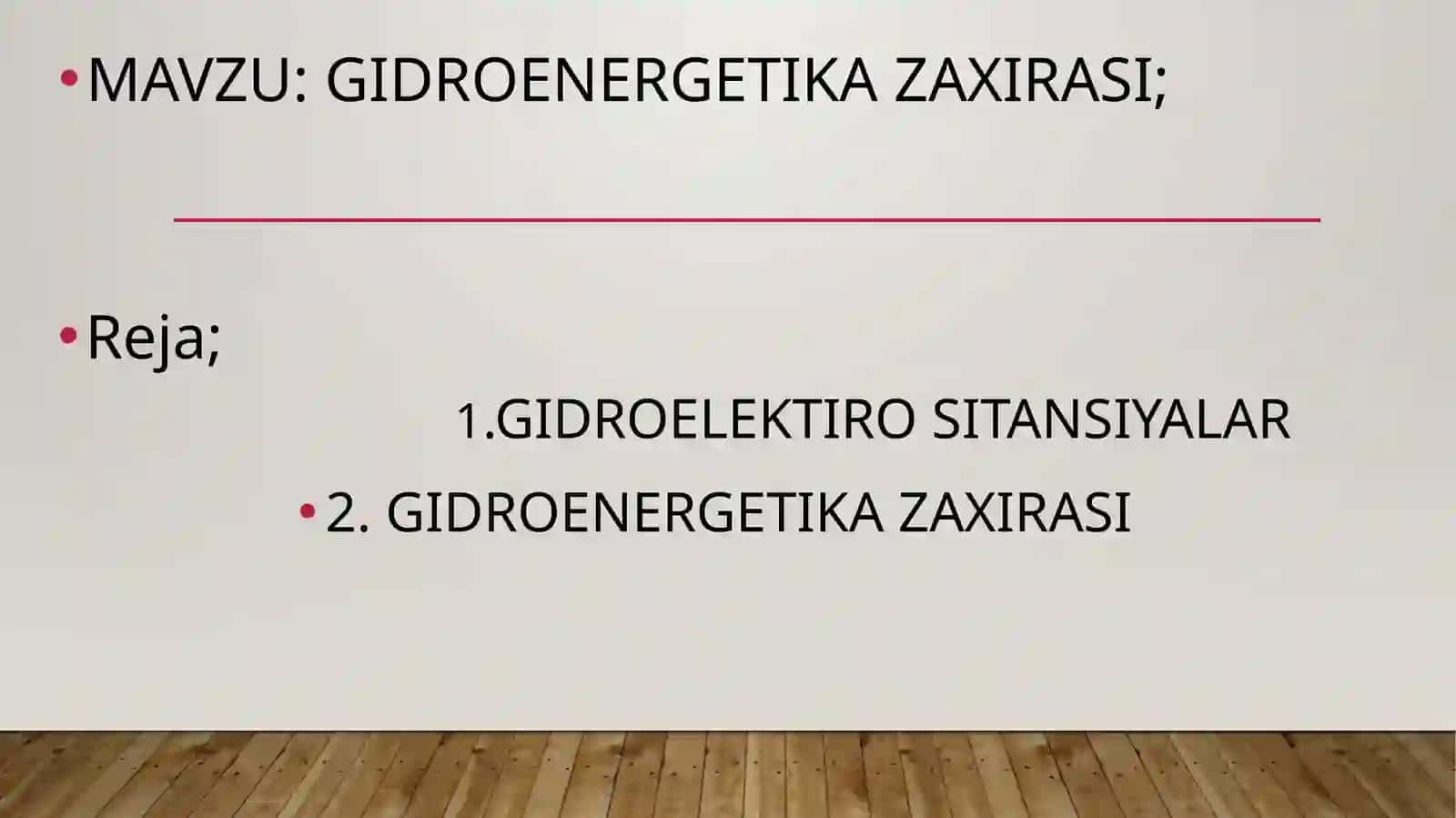 GIDROENERGETIKA ZAXIRASI 2