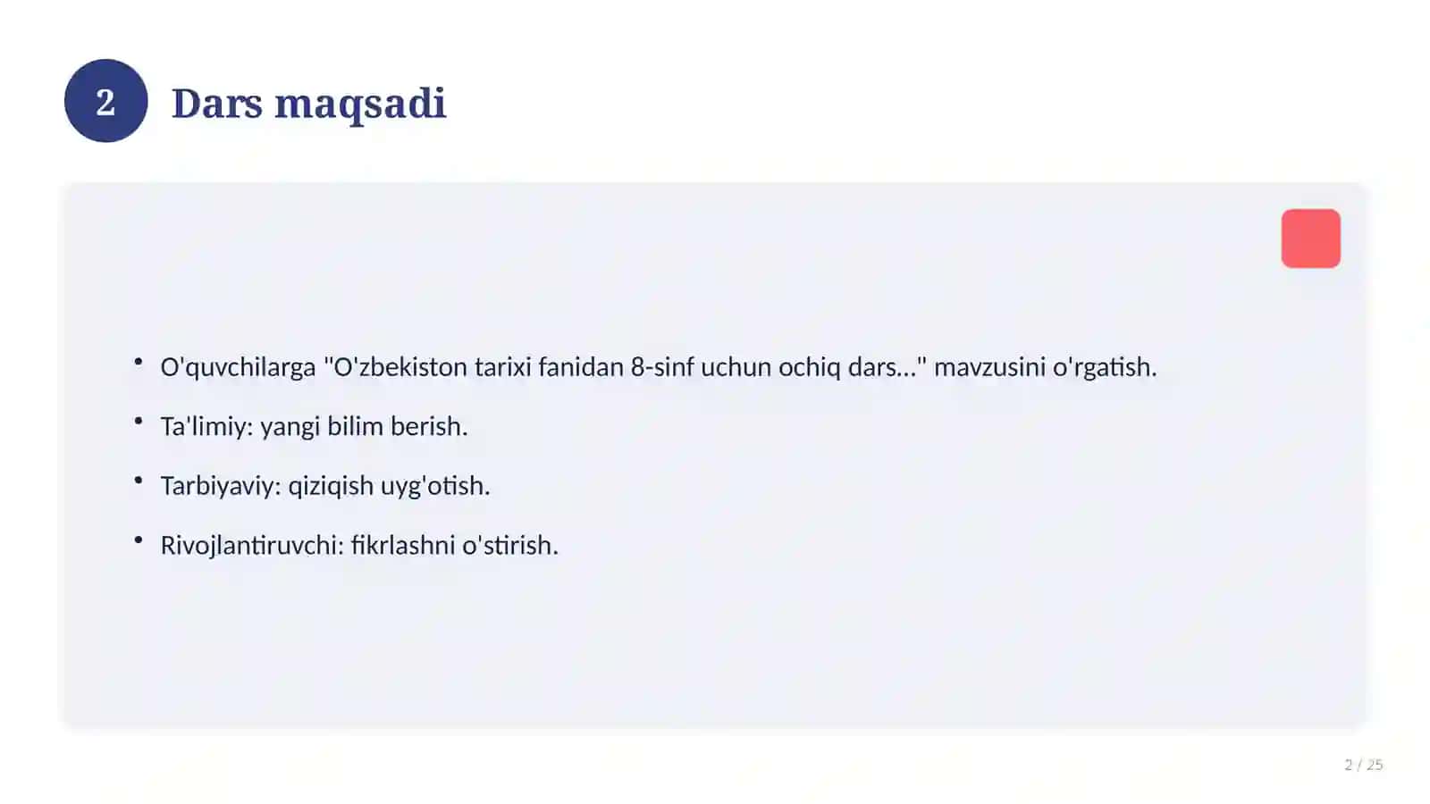 O'zbekiston tarixi fanidan 8-sinf uchun ochiq dars ishlanmasi 2