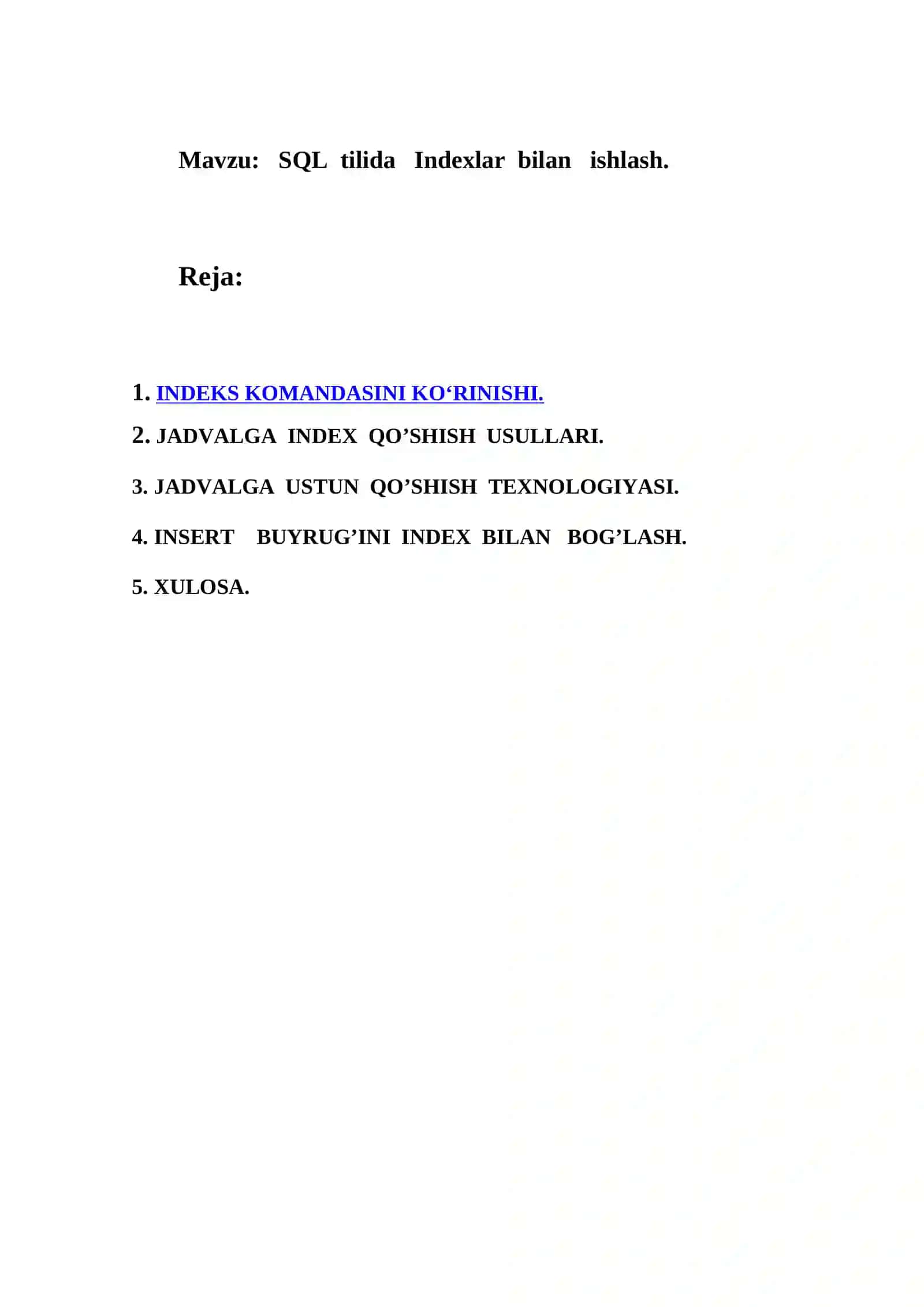 SQL  tilida   Indexlar  bilan   ishlash 2