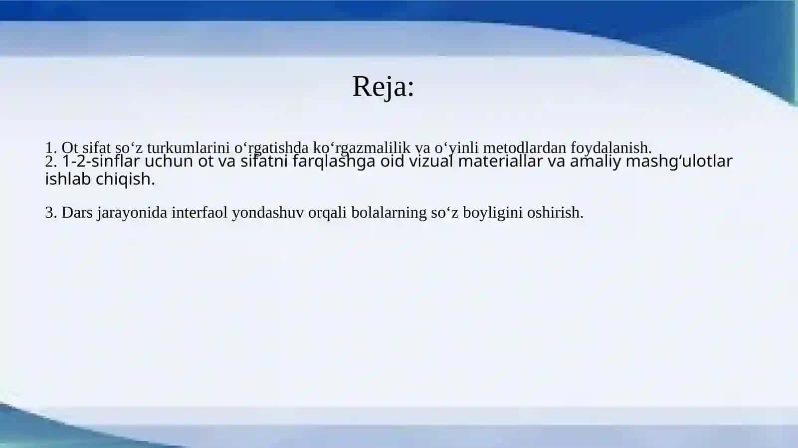 Otsifatsoʻzturkumlarinioʻrganishdarslariyuzasidan1-2-sinflaruchunmetodiktavsiyalarishlabchiqish 2