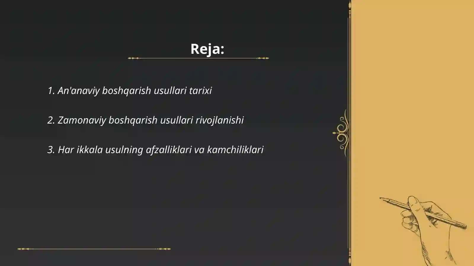 An'anaviy va zamonaviy boshqarish usullari 2