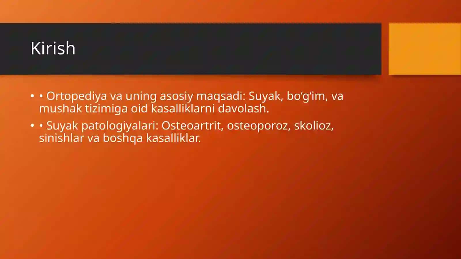 Zamonaviy Ortopediya Yutuqlari va Suyak Patologiyalari 2