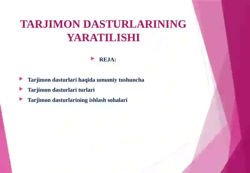 TARJIMON DASTURLARINING YARATILISHI VA AVTOMATIK TAHRIR DASTURLARI 2