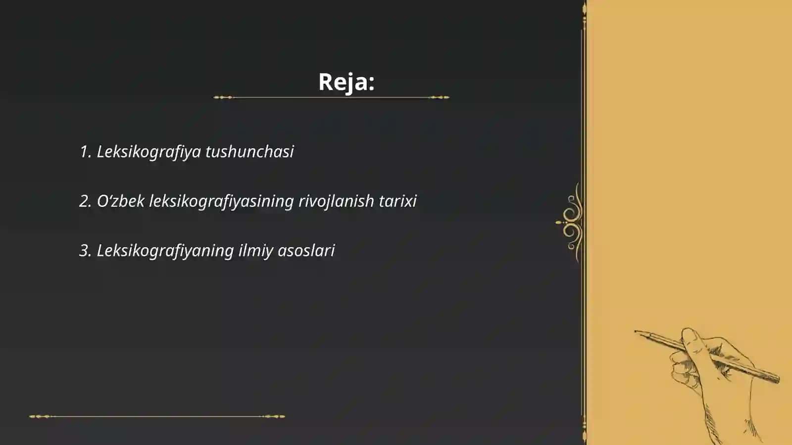 Leksikografiya haqida ma'lumot. Oʻzbek lugʻatchilik tarixi 2