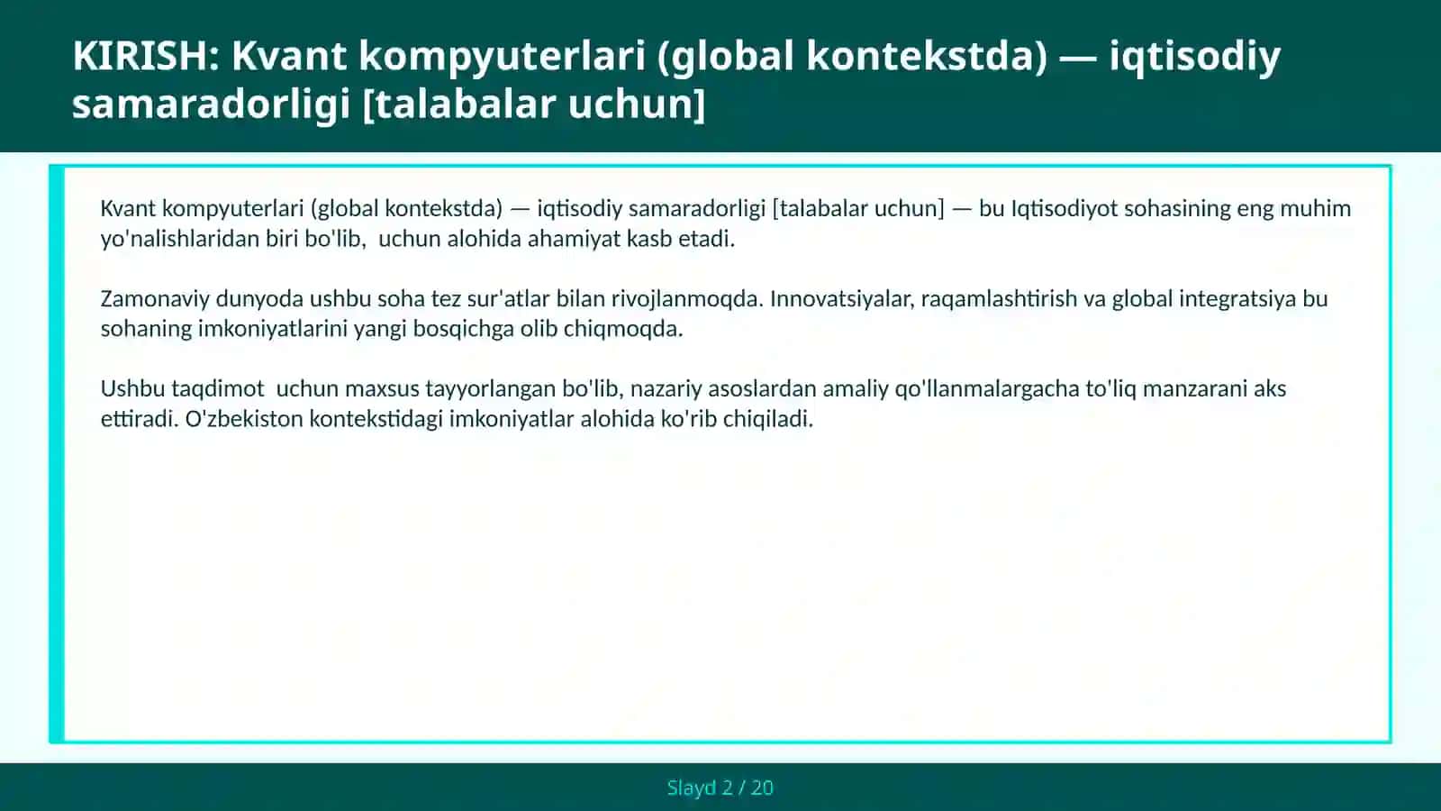 Kvant kompyuterlari (global kontekstda) — iqtisodiy samaradorligi [talabalar uchun] 2