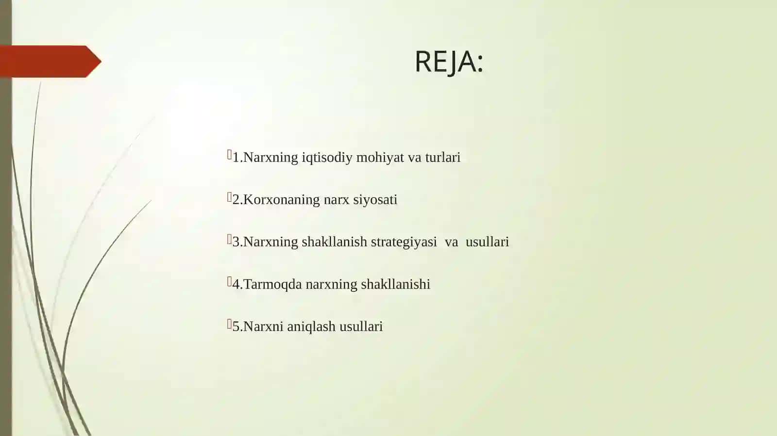 Korxona mahsulotlariga narxni shakllanishi 2