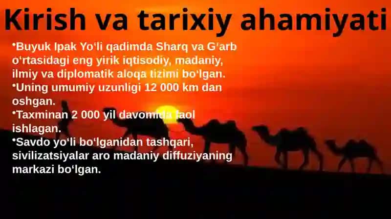 Buyuk Ipak Yo'li Tarixi 2