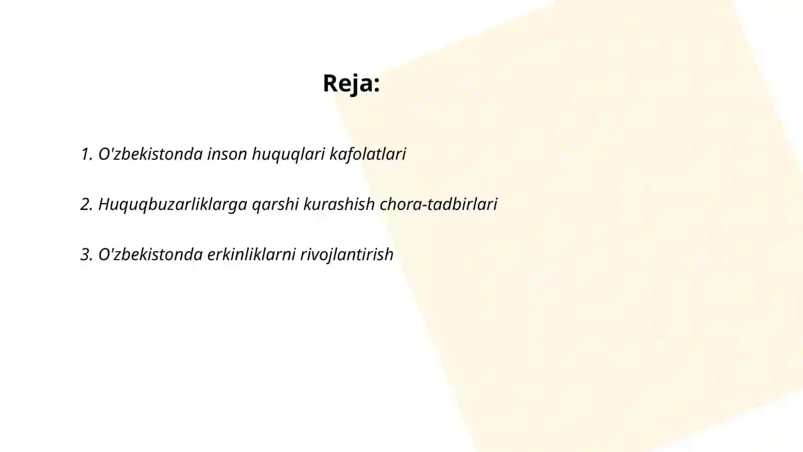 Yangi O'zbekistonda inson-huquqlari va erkinliklari kafolatlarining haratilishi yaratilishi 2