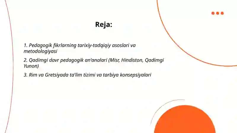 PEDAGOGIK FIKRLAR TARAQQIYOTI VA TARIXIYLIGI 2