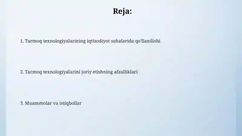 Tarmoq texnologiyalarining iqtisodiyot sohalarida qo'llanilishi 2