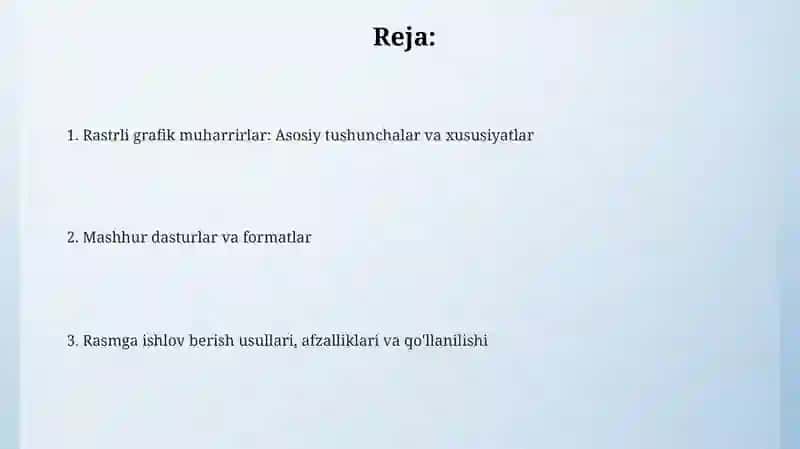 Rastrli grafik muharrirlar: Asosiy tushunchalar va imkoniyatlar 2