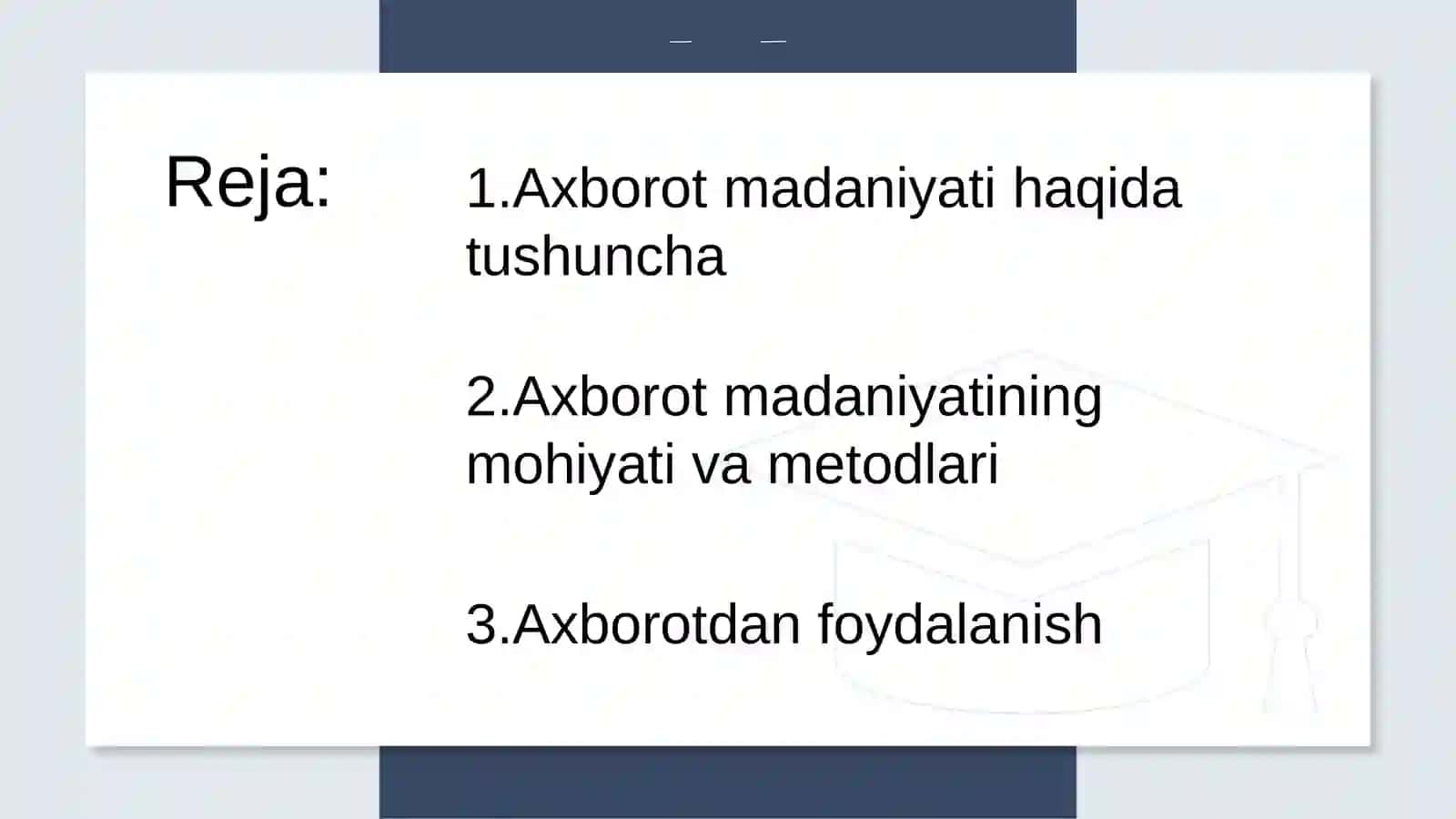 Axorot madaniyati tushunchasi mazmun mohiyati axborot olish va foydalanish metodlari 2