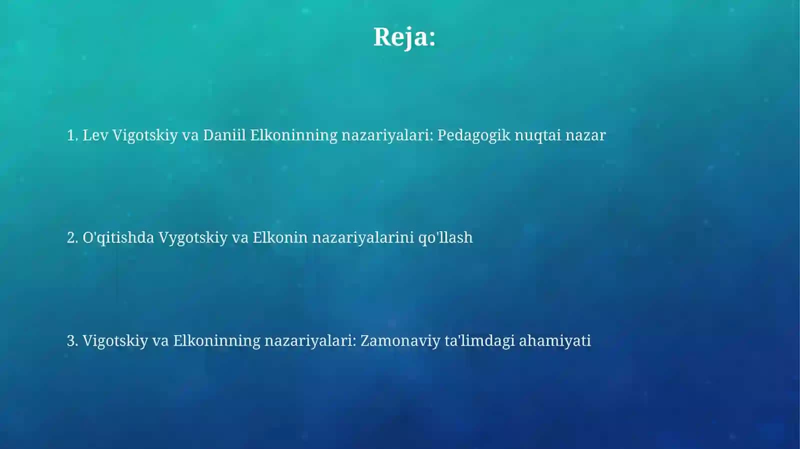 Oyin ta'limotidan Lev Vigotskiy va Danil Elkonin ta'limoti haqida presentatsiya tayyorlash 2