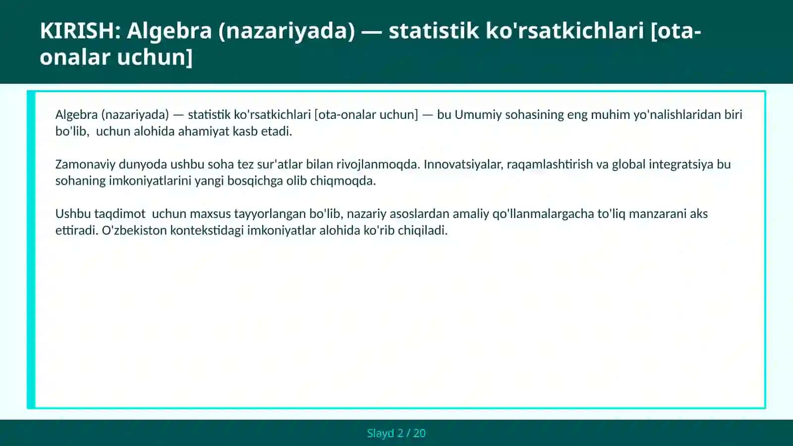 ALGEBRA (NAZARIYADA) — STATISTIK KO'RSATKICHLARI [OTA-ONALAR UCHUN] 2