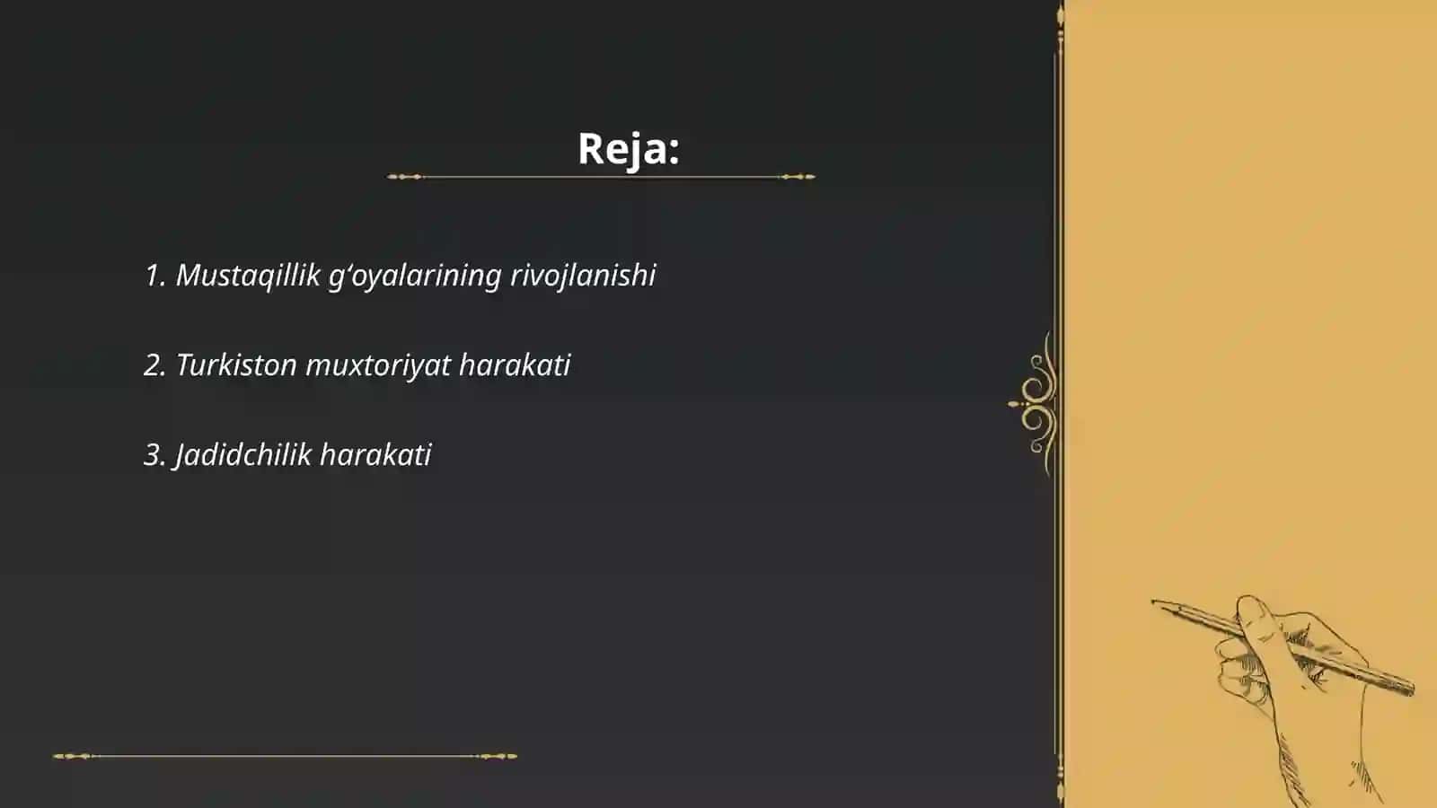 Mustaqillik gʻoyalarining tarixiy asoslar 2
