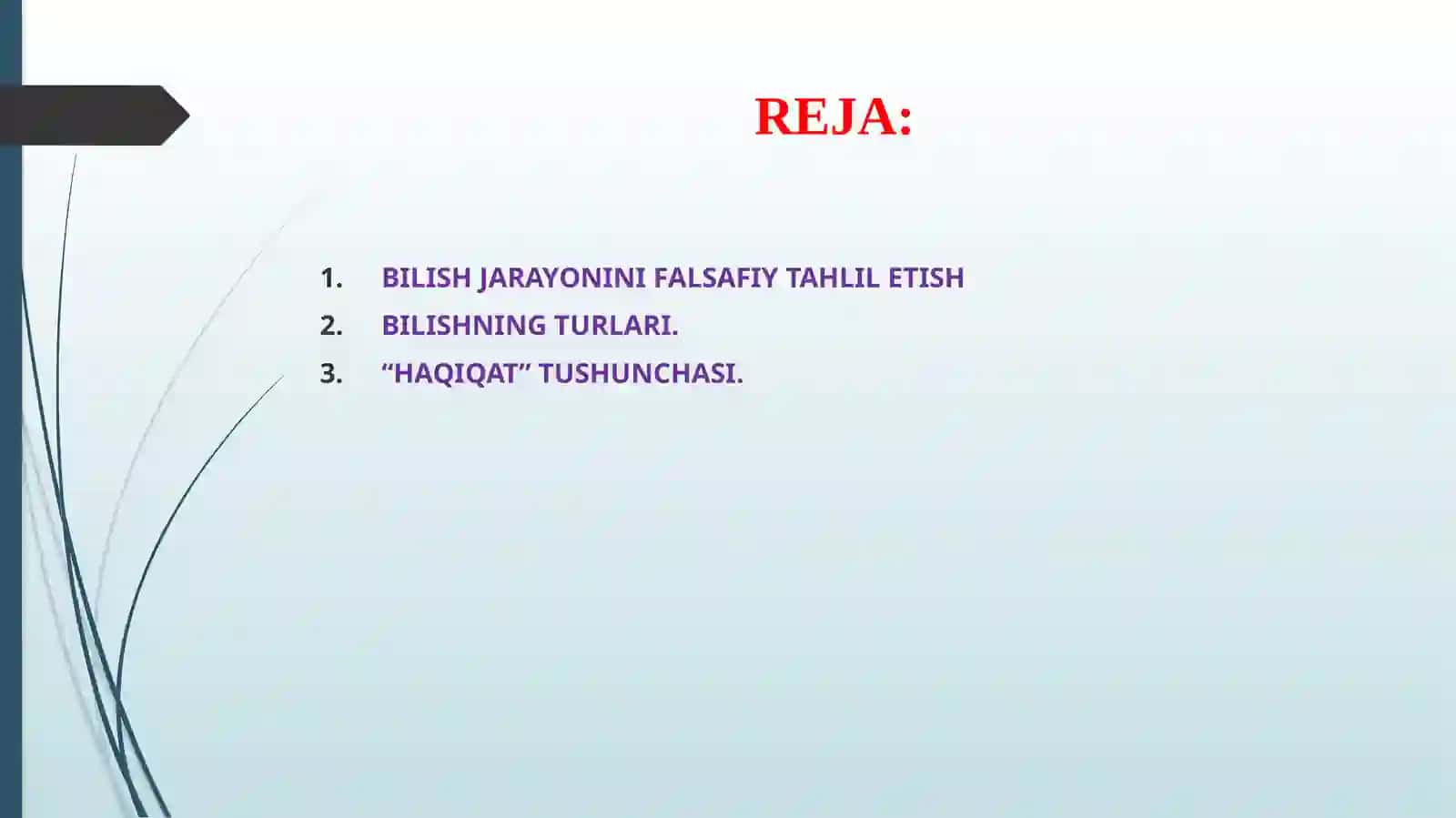 BILISH NAZARIYASI: ASOSIY MUAMMOLARI VA YO’NALISHLARI 2
