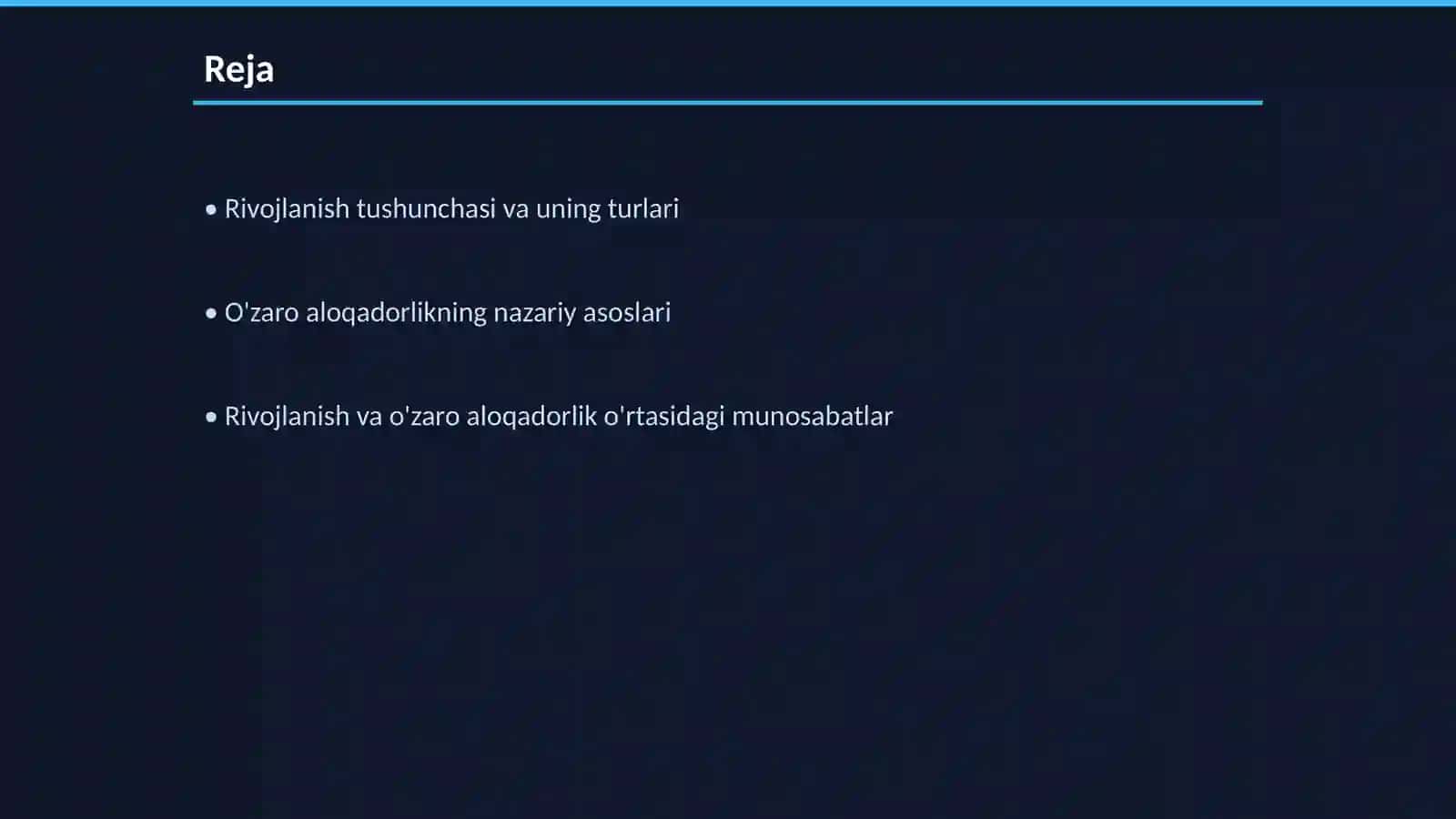 Rivojlanish va oʻzaro aloqadorlikning umumiy qonuniyatlari 2