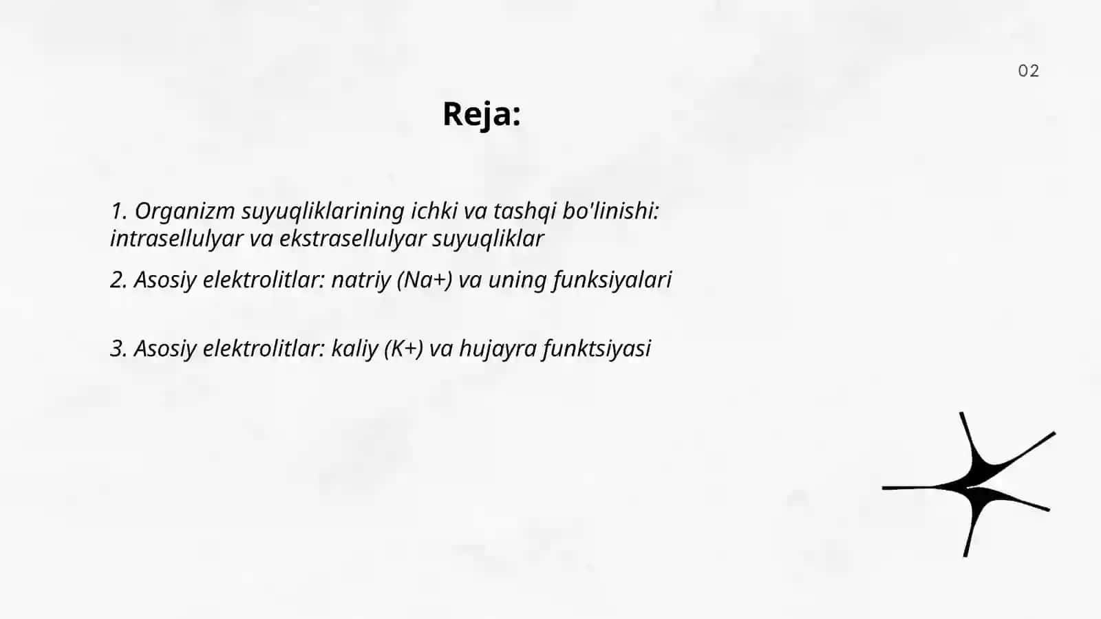 Organizmning biologik suyuqliklari elektrolit va noelektrolitlar eritmalari sifatida 2