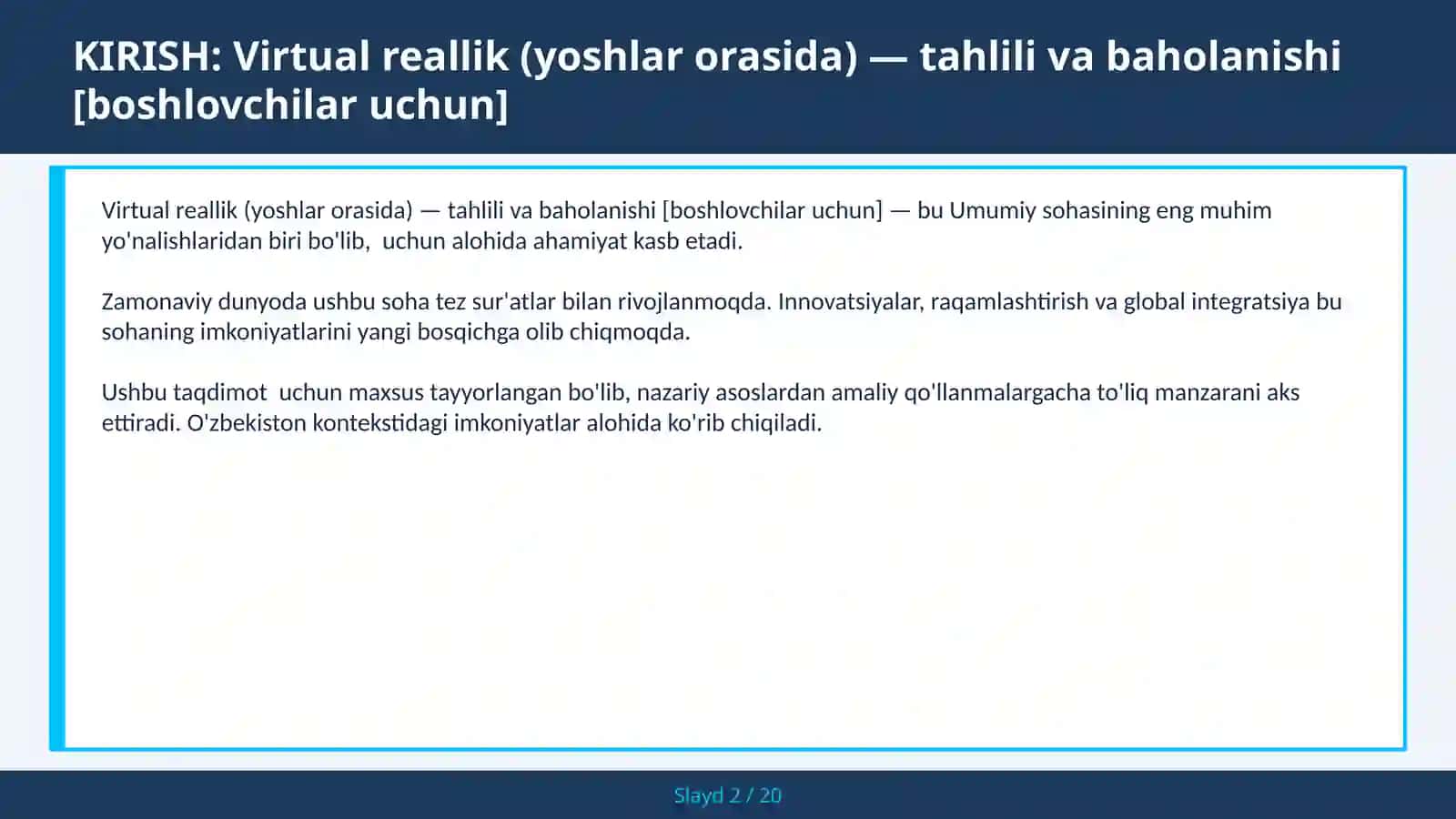 VIRTUAL REALLIK (YOSHLAR ORASIDA) — TAHLILI VA BAHOLANISHI [BOSHLOVCHILAR UCHUN] 2