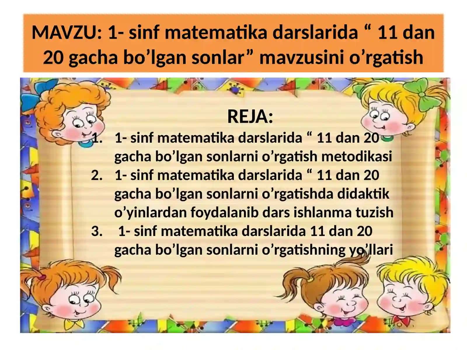 1-sinf matematikadarslarida “11 dan 20 gacha bo’lgan sonlar” mavzusini o’rgatish 2