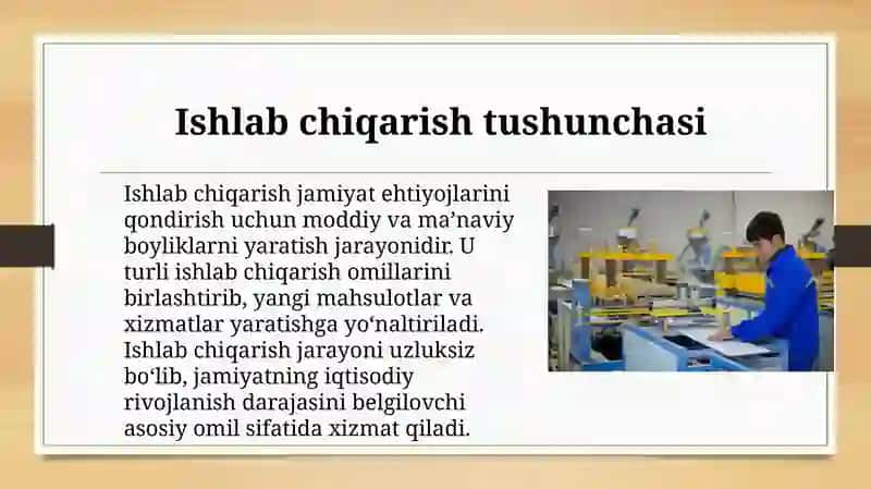 Ishlab chiqarish va uning omillari. Mehnat unumdorligi iqtisodiy o‘sish omili sifatida 2